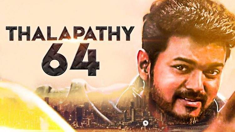 தளபதி 64 படத்தில் விஜய் கேங்ஸ்டர் கதாபாத்திரத்திலா? 35