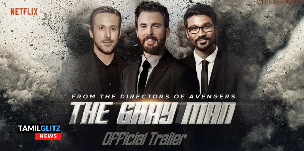 ரசிகர்களை ஏமாற்றிய தி க்ரே மேன்..ட்ரைலரில் தனுஷை தேட வேண்டியதா இருக்கு | The Gray Man 13