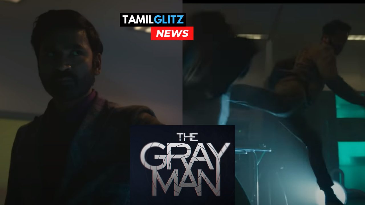 ஹாலிவுட் நடிகருடன் ஸ்பரிங் போடும் தனுஷ்!!சண்டை காட்சிகள் நிறைந்த "தி க்ரே மேன்" படத்தின் ட்ரைலர்!!! 61