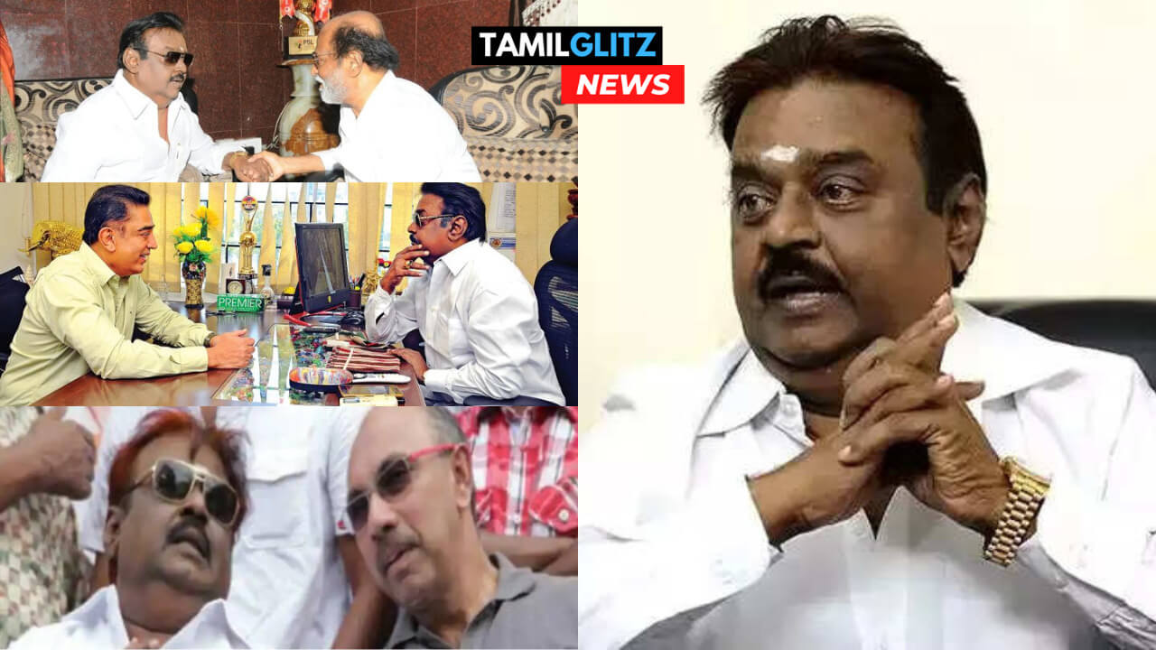 "மீண்டும் பழைய கேப்டனாக கர்ஜியுங்கள் நண்பா"!! கேப்டன் குறித்து நெகிழ்ந்துள்ள பிரபலங்கள்!! 19