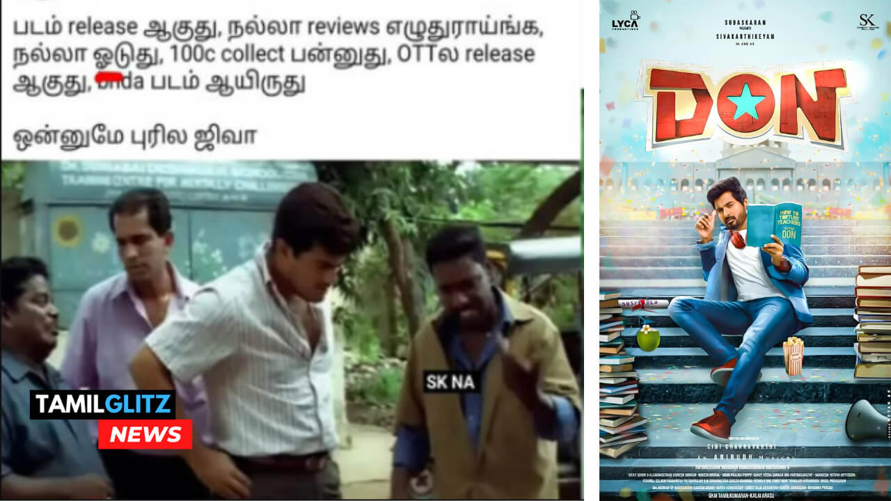 "சத்திய சோதனை"!! திரையரங்கில் கொண்டாடிய "டான்" படத்தை OTT'யில் கலாய்த்து தள்ளும் நெட்டிசன்கள்!! 99