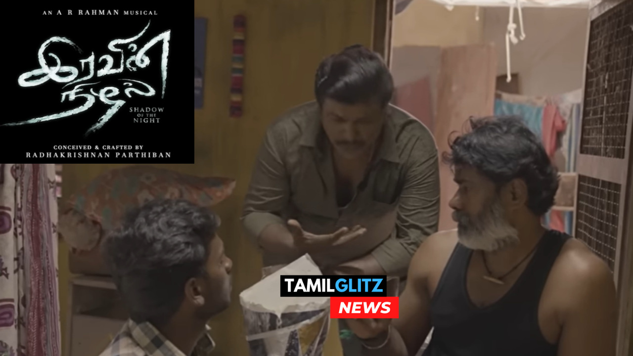 "காட்சிகளை செதுக்கும் பார்த்திபன்...making of இரவின் நிழல் வீடியோ"!! 187