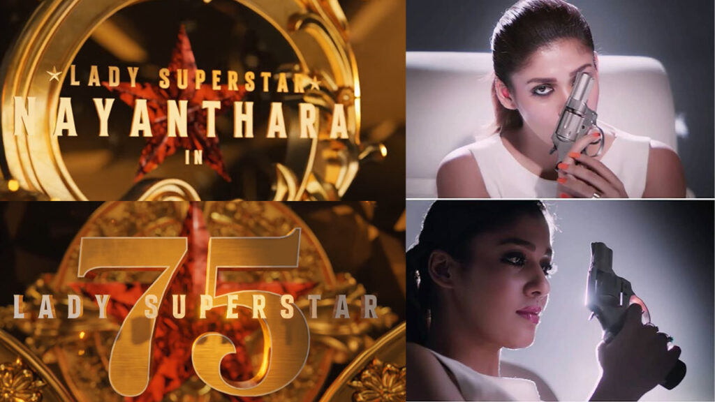 "மாஸ் கெட்டப்பில் நயன்தாரா....ஆக்ஷனில் அடித்து நொறுக்கவுள்ள 75வது திரைப்படம் வீடியோ" 5
