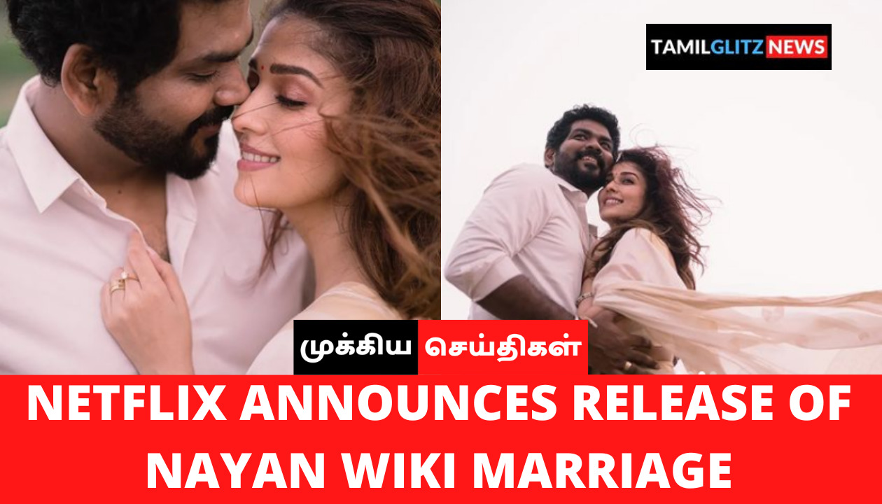 விரைவில் திருமண வீடியோ" - Netflix அதிகாரபூர்வ அறிவிப்பு - இதோ விவரங்கள் 161