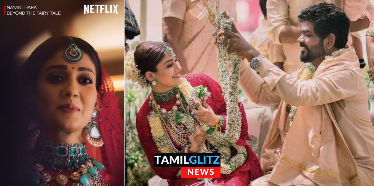 நயன் விக்கி திருமண வீடியோ.! புது வீடியோ வெளியிட்ட நெட்பிளிக்ஸ் நிறுவனம்..! 15