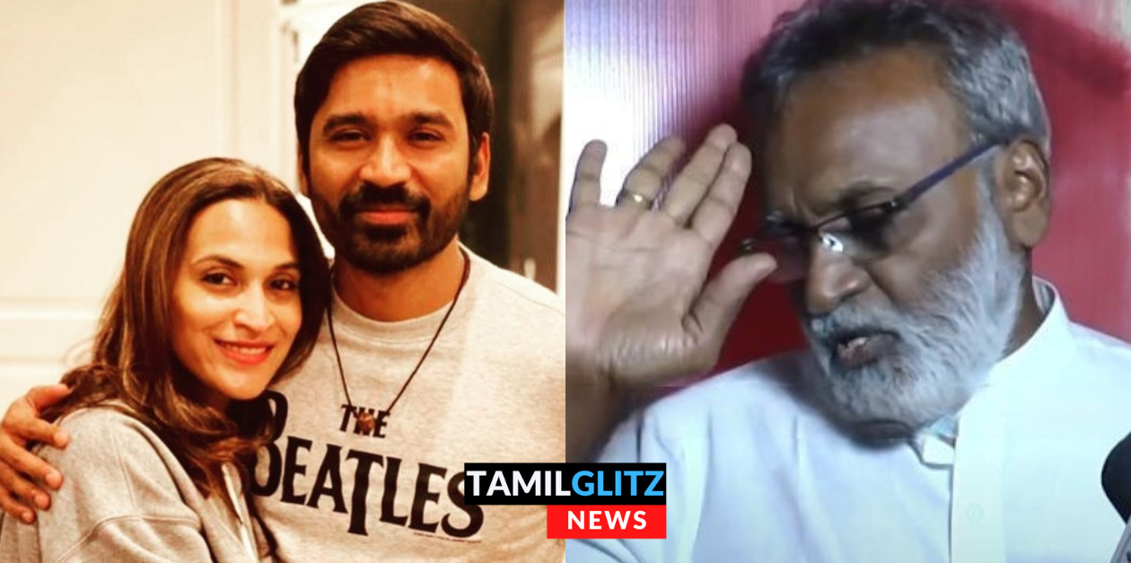 தனுஷ் ஐஸ்வர்யா விவாகரத்து.! செய்தியாளரிடம் கோபப்பட்டு கத்திய கஸ்தூரி ராஜா 129