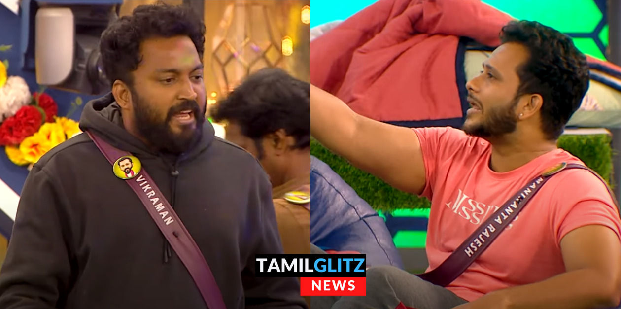நீ யாருயா என்ன சொல்ல? சம்பந்தம் இல்லாமல் அடித்துக் கொள்ளும் விக்ரமன் மணிகண்டன்.! 101
