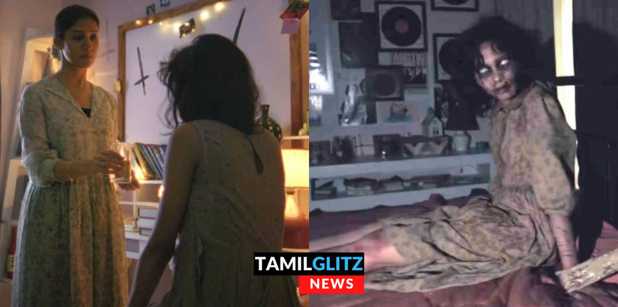 மகள் உடம்புக்குள் புகுந்த பேயை விரட்டினாரா நயன்தாரா.? முழு திரைவிமர்சனம் இதோ.! Tamilglitz Rating (?/5) 141