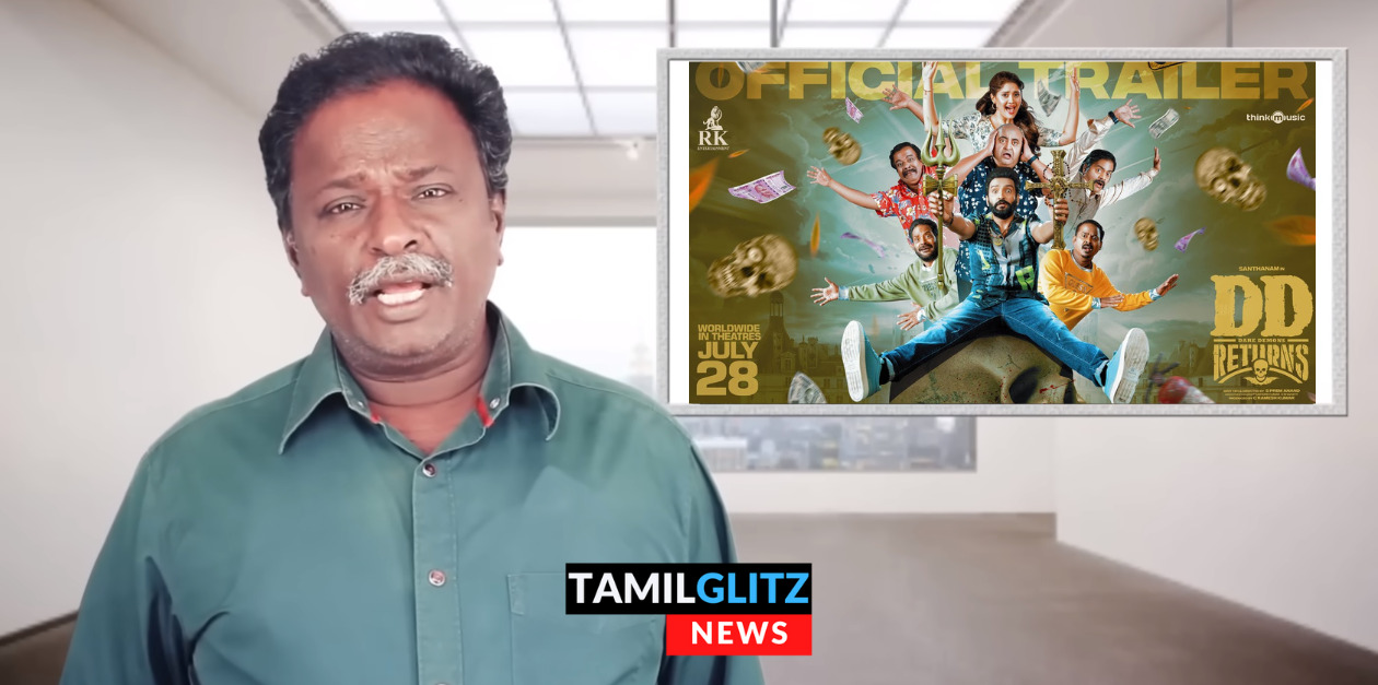 படம் ரொம்ப நல்லா இருக்கு.! சந்தானத்தின் டிடி ரிட்டர்ன்ஸ் படத்தை புகழ்ந்து தள்ளிய ப்ளூ சட்டை மாறன்.! 7