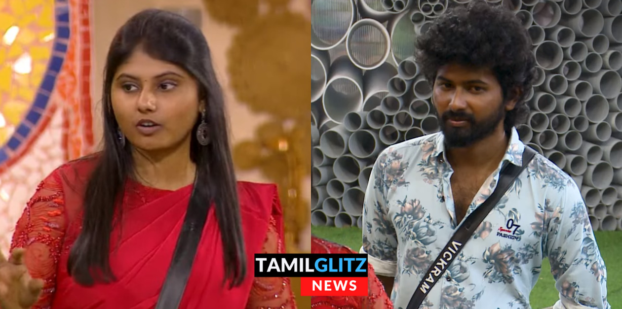 உன்ன பத்தி மாயா என்ன சொன்னாங்க தெரியுமா? மாயாவின் முகத்திரையை கிழித்த விக்ரமின் தங்கை 7