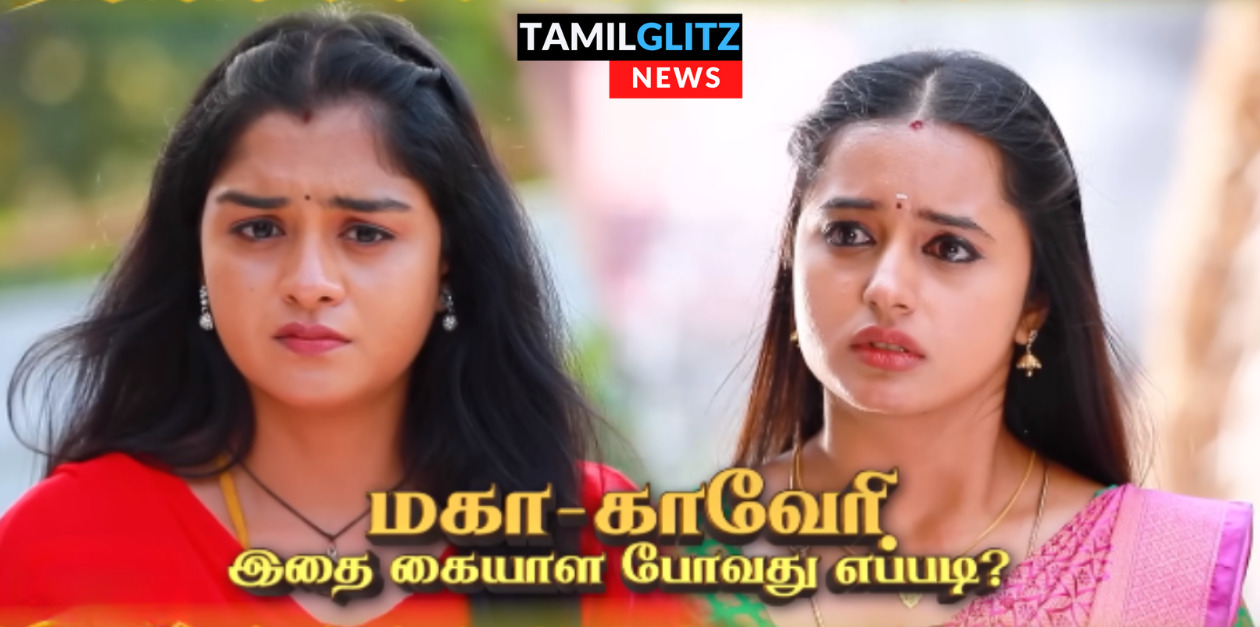 மகா மற்றும் காவேரியை மிகவும் அசிங்கப்படுத்தும் சூர்யா மற்றும் விஜய்.! ப்ரோமோ இதோ.! 43