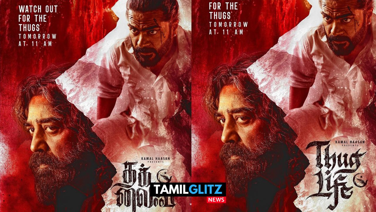 கமல்ஹாசனின் THUG LIFE படத்தின் டீசர் அறிவிப்பு புதிய போஸ்டர் வெளியாகியது..! 29