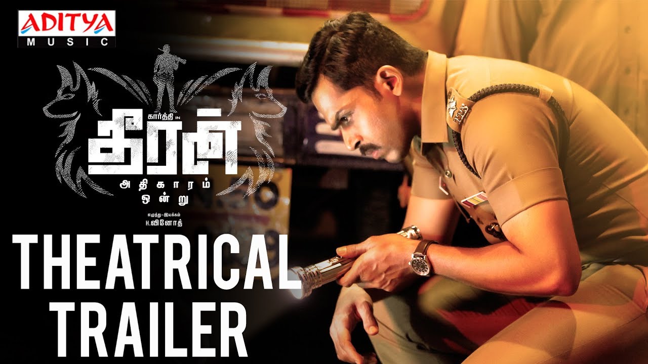 Theeran Adhigaaram Ondru Theatrical Trailer | Theeran Adhigaaram Ondru | Karthi,RakulPreet | Ghibran