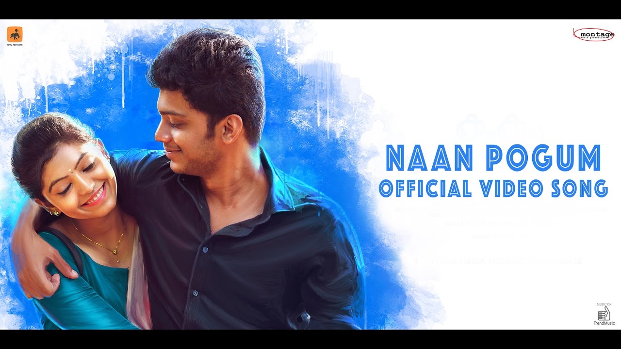 Naan pogum official video|Kadhal Kan Kattuthe #K3