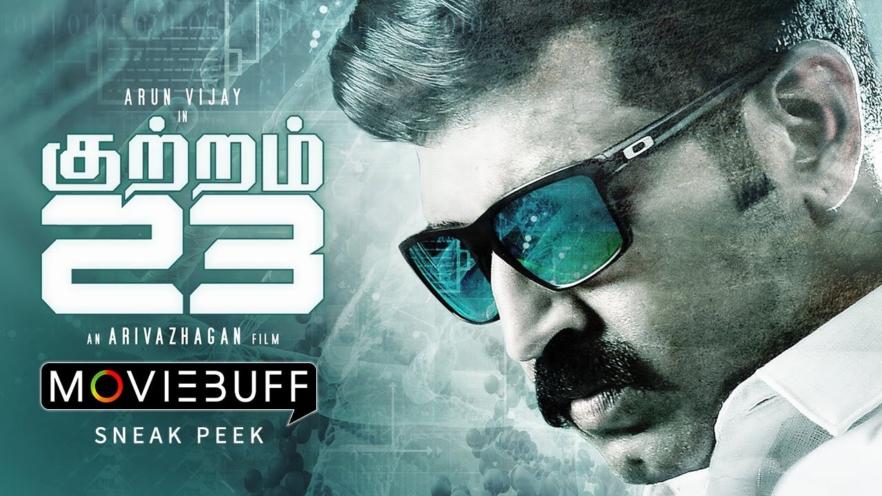 Kuttram - 23 Sneak Peek | Arun Vijay, Mahima Nambiar, Thambi Ramaiah | Arivazhagan Venkatachalam