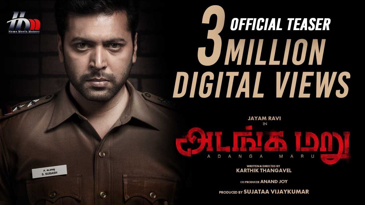 Adanga Maru Teaser | Jayam Ravi | Raashi Khanna | Sam CS | Latest Tamil Movie | Home Movie Makers