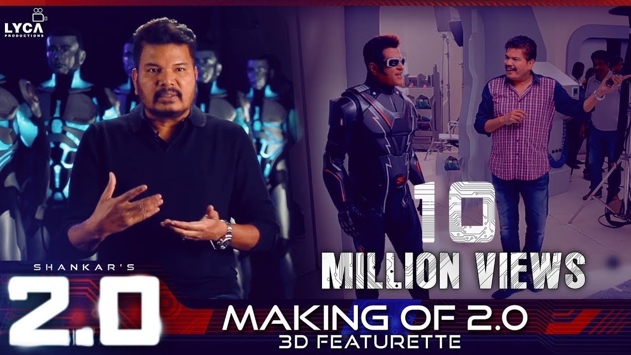 Making of 2.0 - 3D Featurette | Rajinikanth, Akshay Kumar | Shankar | A.R. Rahman | Lyca Productions