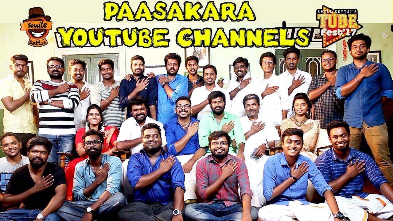 Paasakara Youtube Channels | Tube Fest 2k17 Promo | Smile Settai