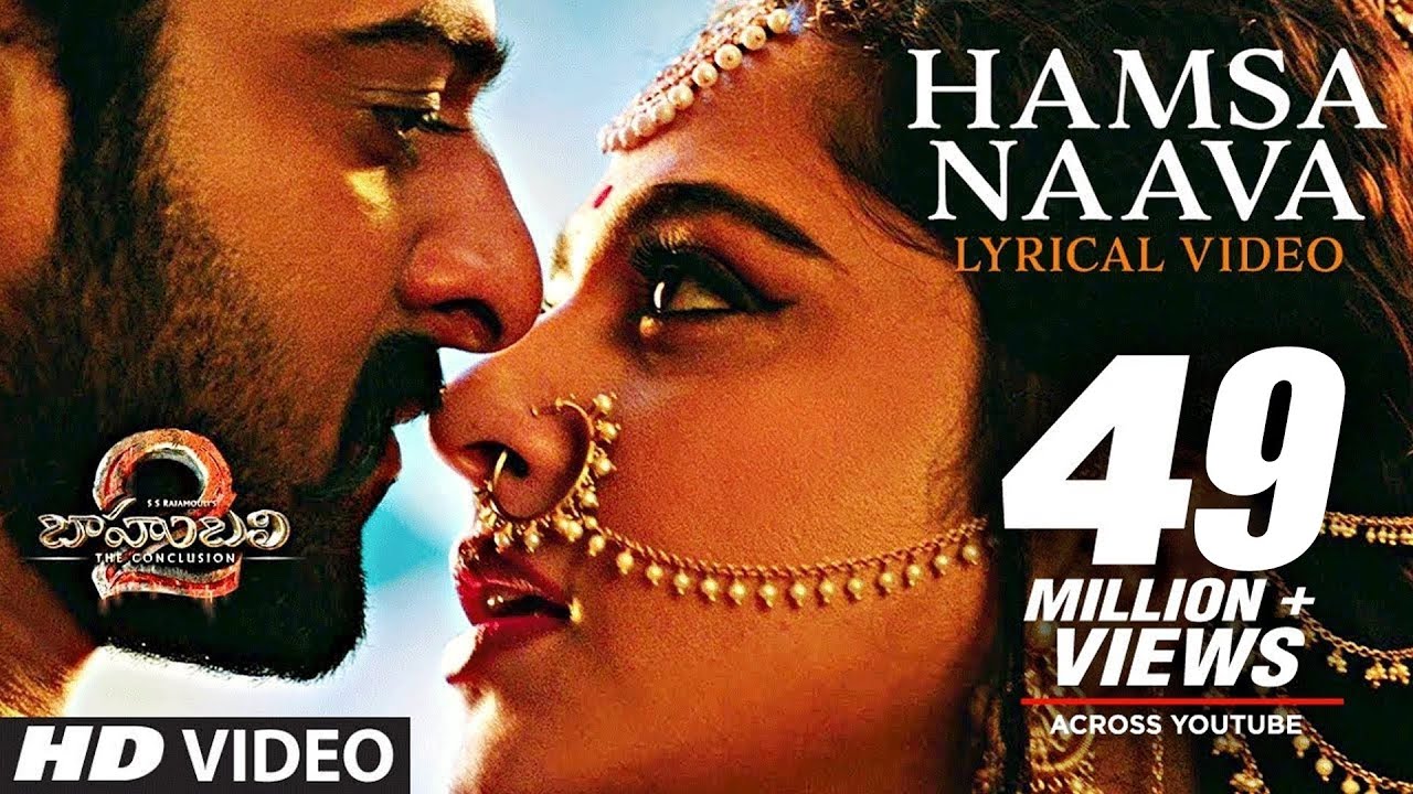 Hamsa Naava Full Song With Lyrics - Baahubali 2 Songs | Prabhas, Anushka, MM Keeravani