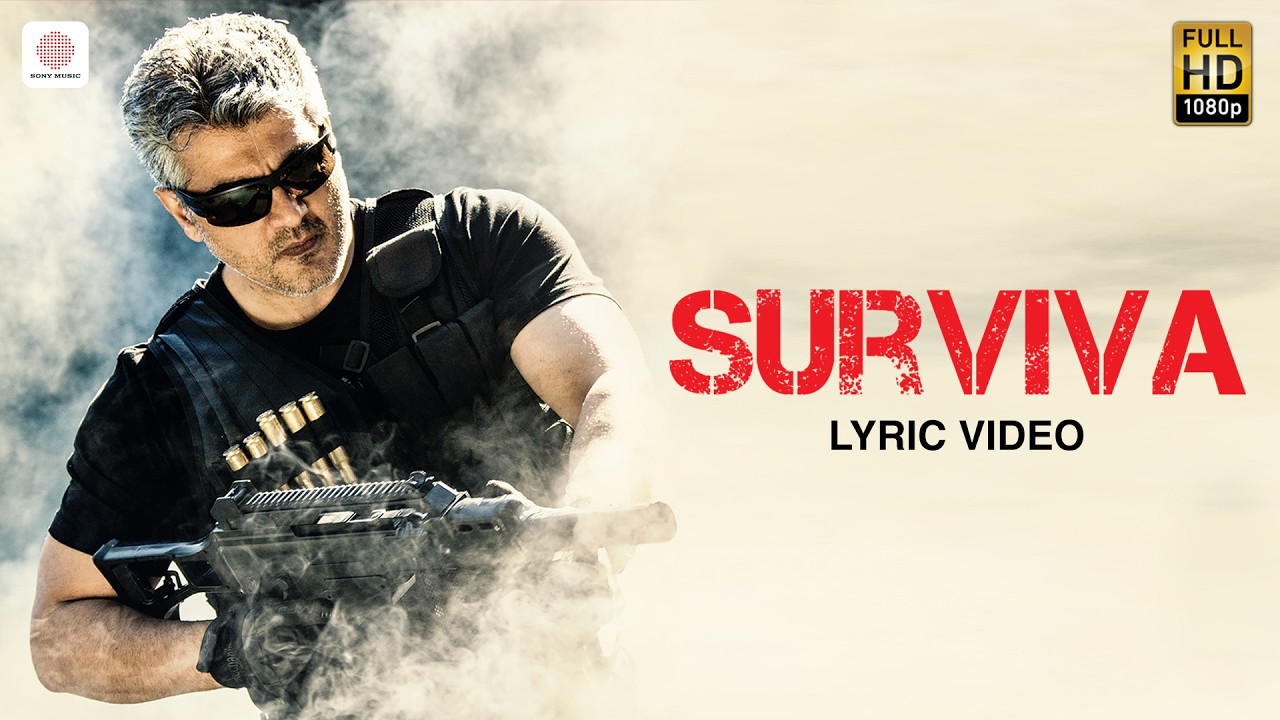 Vivegam - Surviva Tamil Lyric - Anirudh Feat Yogi B, Mali Manoj | Ajith Kumar | Siva