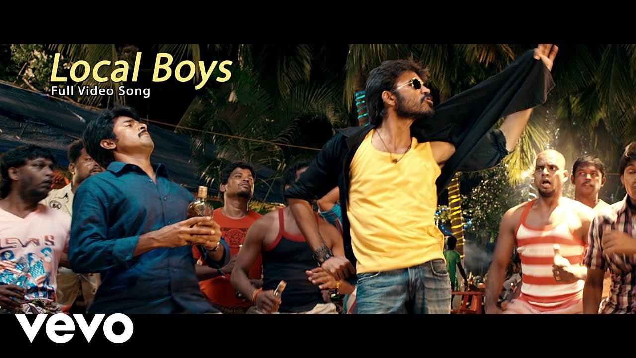 Ethir Neechal - Local Boys Video | Dhanush, Sivakarthikeyan