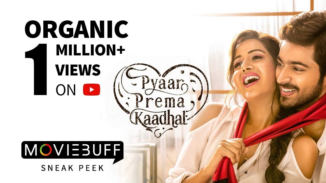 Pyaar Prema Kaadhal - Moviebuff Sneak Peek | Harish Kalyan, Raiza Wilson |  Elan