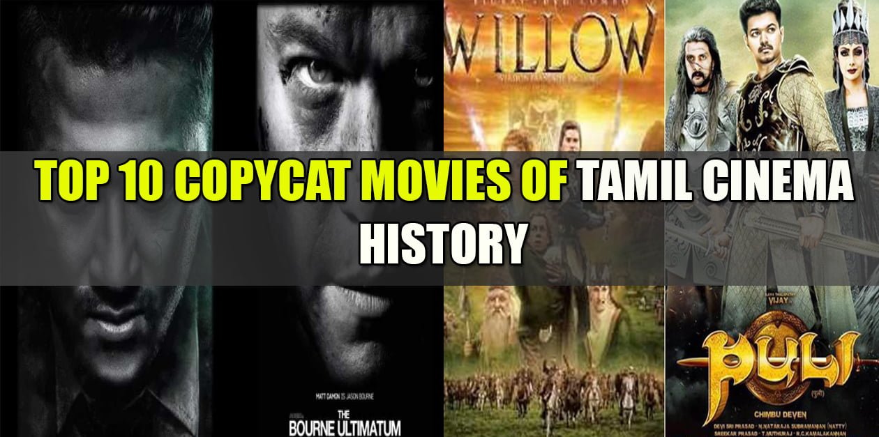 Top 10 CopyCat Tamil Movies 13