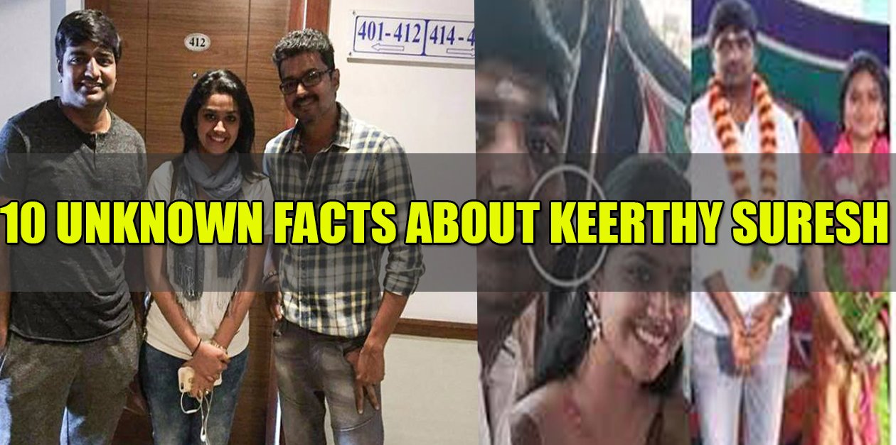 10 Unknown Facts About Keerthy Suresh 12