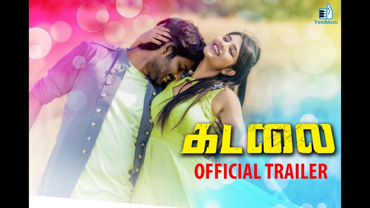 Kadalai Official Trailer 1