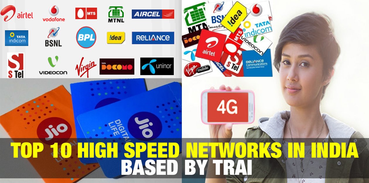 Top 10 High Speed Networks in India Based by TRAI 72