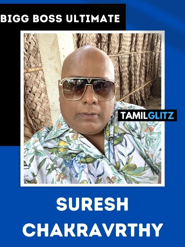 Bigg Boss Ultimate Tamil Vote for Suresh Chakravarthy